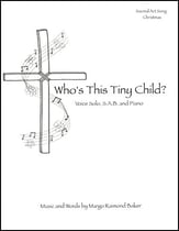 Who's This Tiny Child? SAB choral sheet music cover